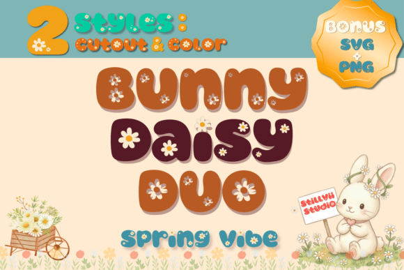 Bunny Daisy Duo: The Fresh, Floral Font for Your Spring Designs