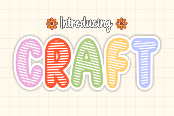 Craft: The Striped Font That Brings Whimsy to Your Work