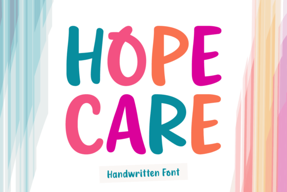 Hope Care: A Typeface That Radiates Warmth and Optimism