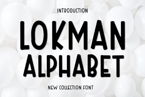 Lokman Alphabet: Infusing Vibrant Energy into Every Design