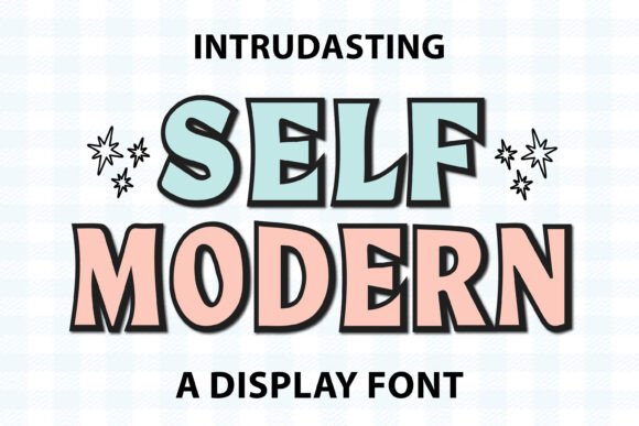 Self Modern: A Playful Serif for Bold Branding