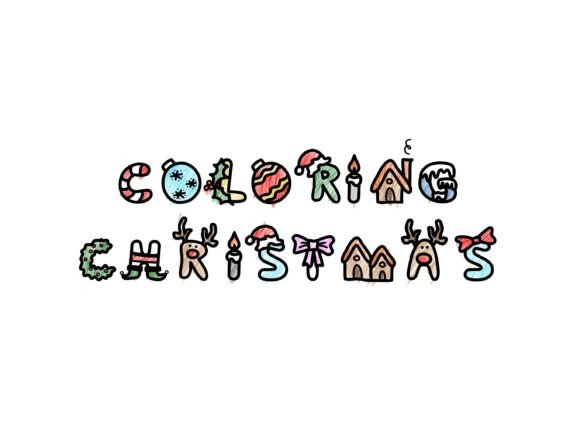 Unleashing Holiday Cheer with the Coloring Christmas Typeface